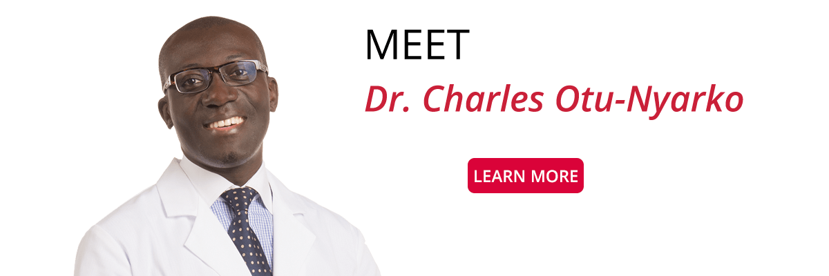 Dr. Charles G. Otu-Nyarko, MD